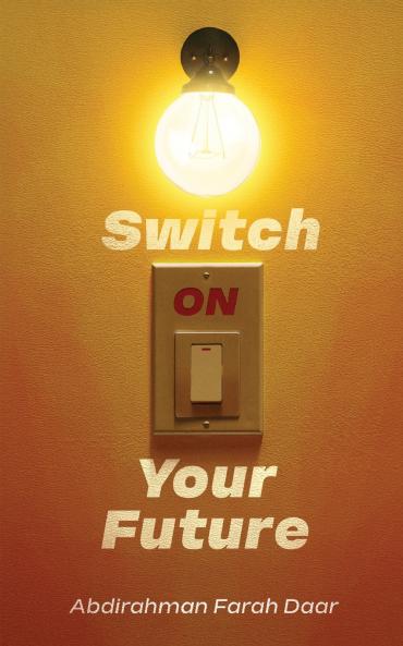 Switch On Your Future