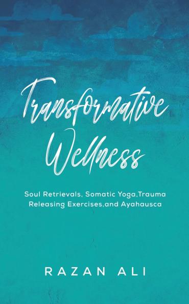 Transformative Wellness