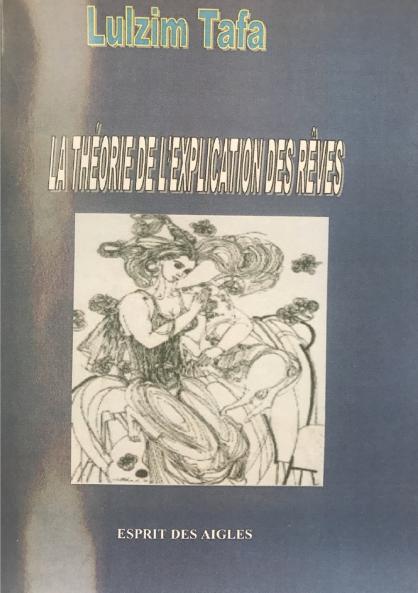 La th��orie de l'explication des r��ves