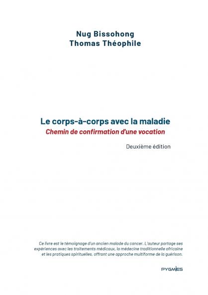 Le corps-à-corps avec la maladie