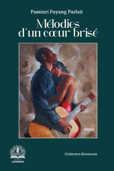 Mélodies d'uncœur brisé