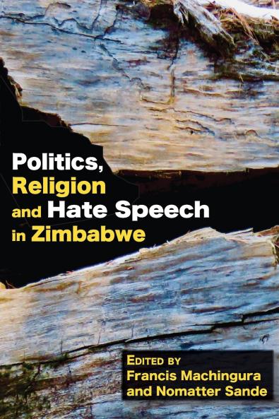 Politics Religion and Hate Speech in Zimbabwe