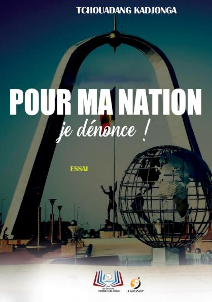 Pour ma nation je dénonce