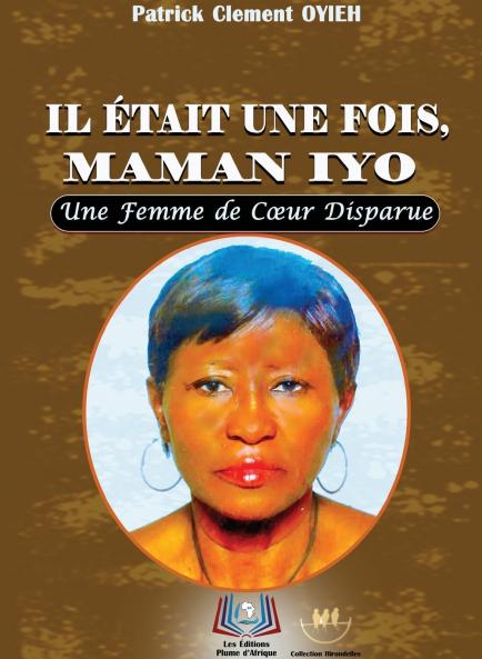 Il Était Une Fois Maman Iyo