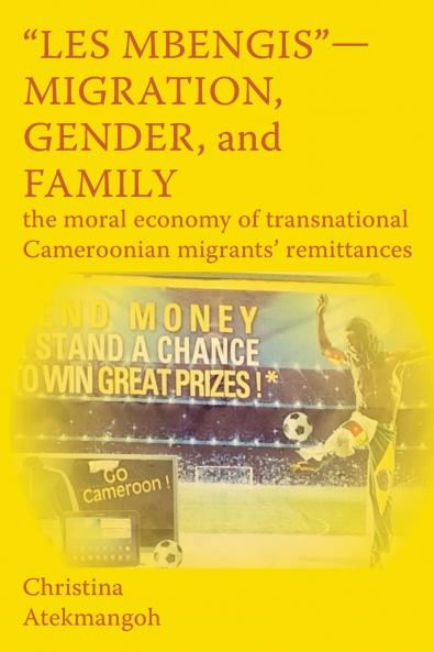 Les Mbengis-Migration Gender and Family