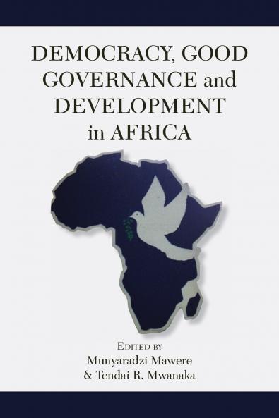 Democracy Good Governance and Development in Africa