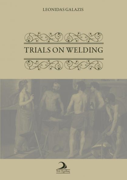 Trials on Welding