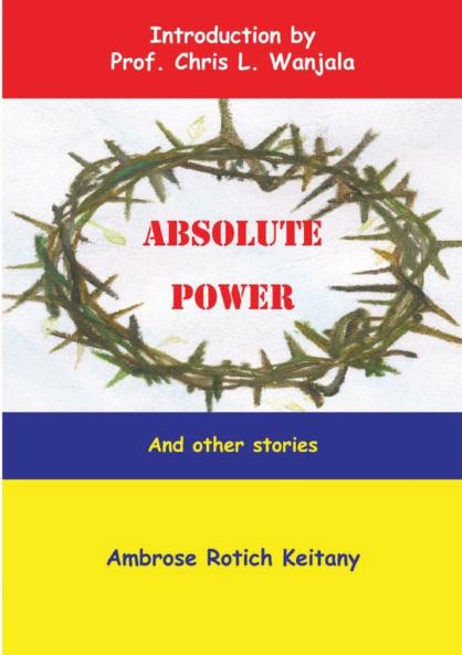 Absolute Power and Other Stories