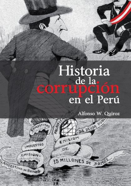 Historia de la corrupción en el Perú