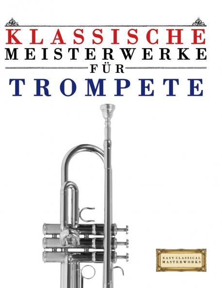 Klassische Meisterwerke für Trompete