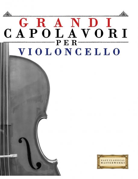Grandi Capolavori per Violoncello