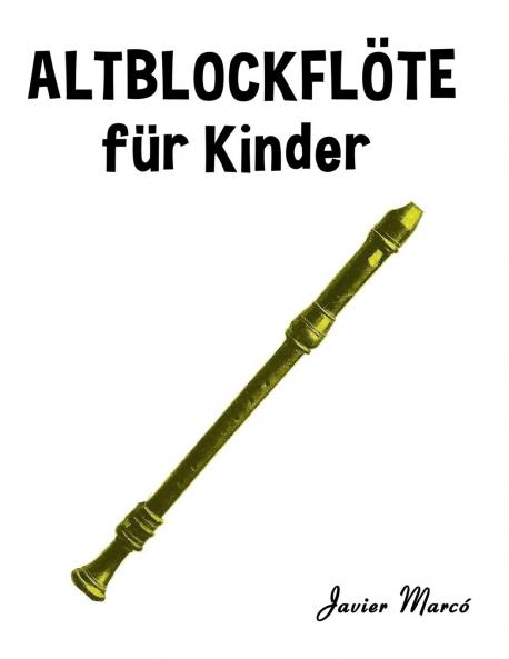 Altblockflöte für Kinder