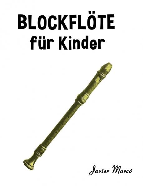 Blockflöte  für Kinder