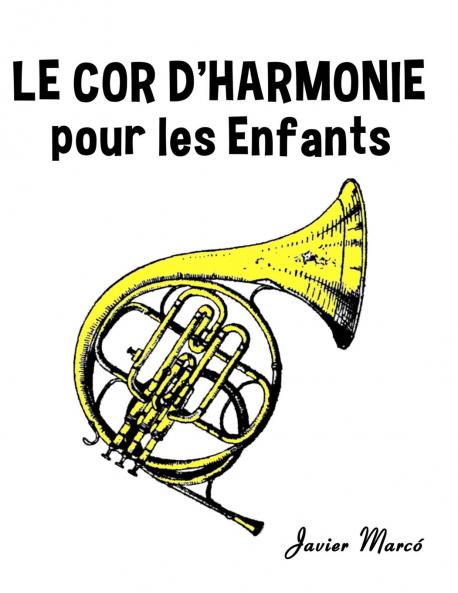 Le Cor d'harmonie pour les enfants