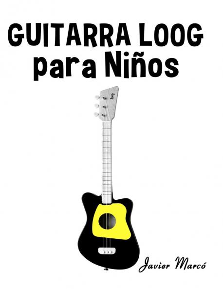 Guitarra Loog para Niños