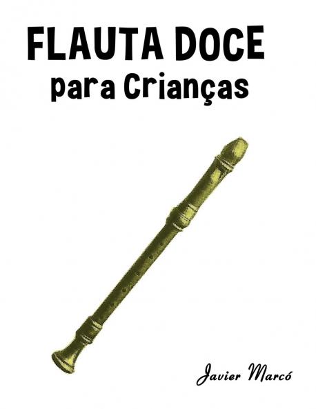 Flauta Doce para Crianças