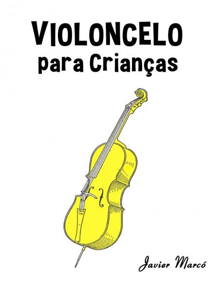 Violoncelo para Crianças
