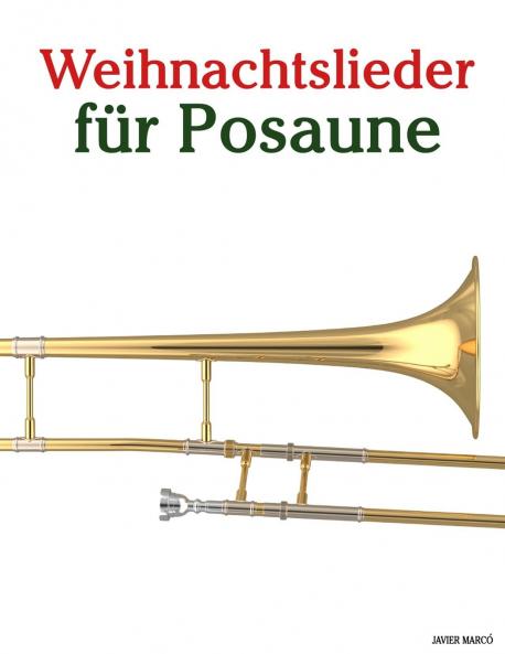 Weihnachtslieder für Posaune
