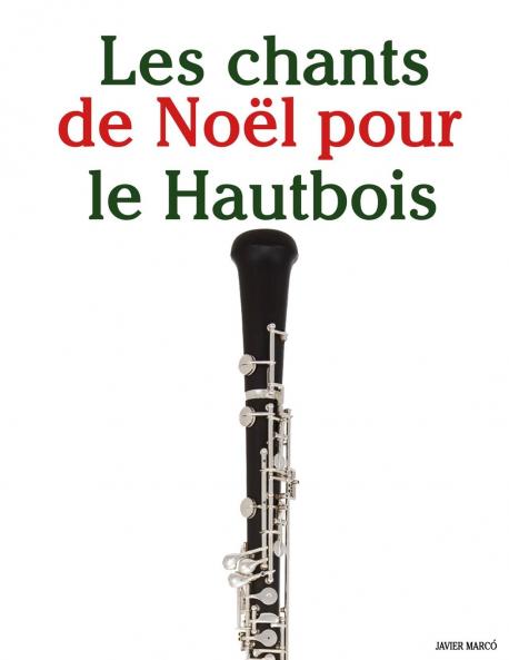 Les chants de Noël pour le Hautbois