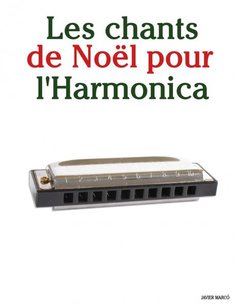 Les chants de Noël pour l'Harmonica