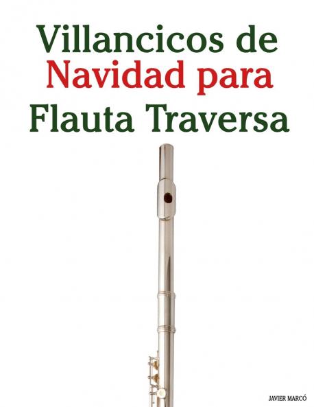 Villancicos de Navidad para Flauta Traversa