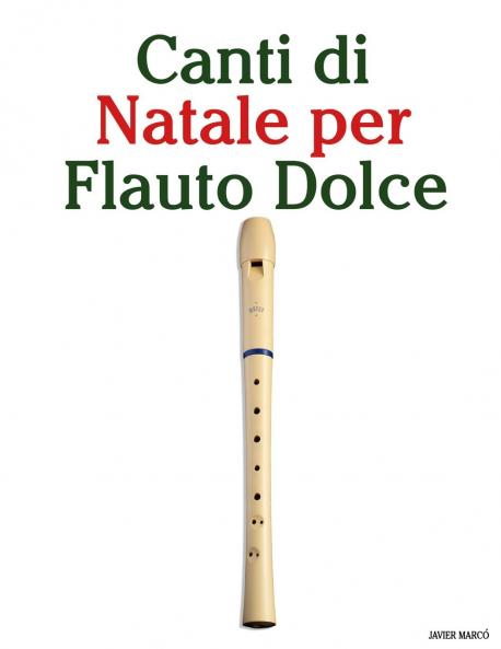 Canti di Natale per Flauto Dolce