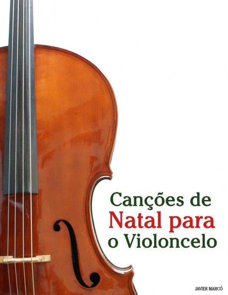 Canções de Natal para o Violoncelo