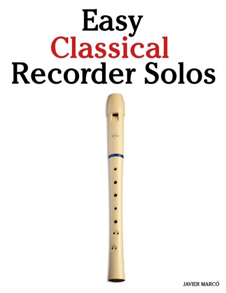 Easy Classical Recorder Solos