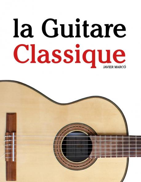 La Guitare Classique
