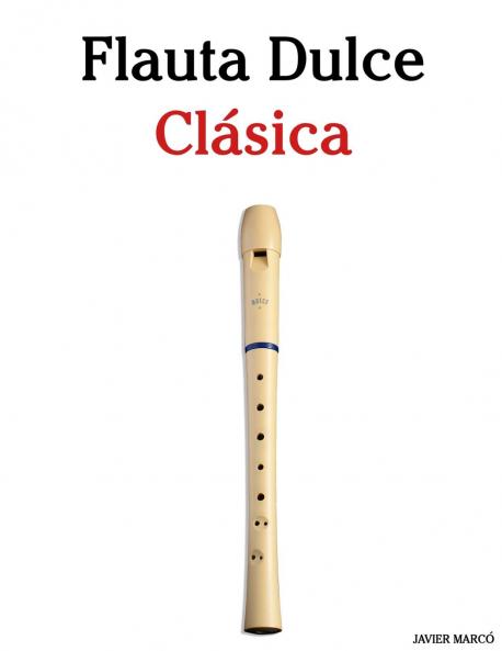 Flauta Dulce Clásica