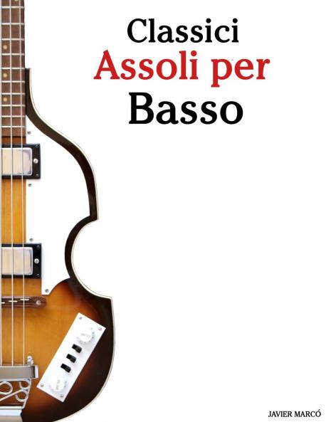 Classici Assoli per Basso