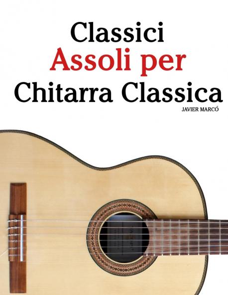 Classici Assoli per Chitarra Classica