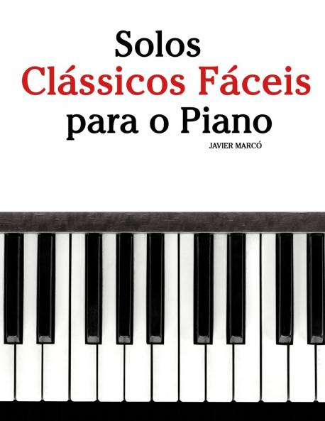 Solos Clássicos Fáceis para o Piano