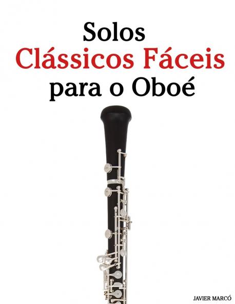 Solos Clássicos Fáceis para o Oboé
