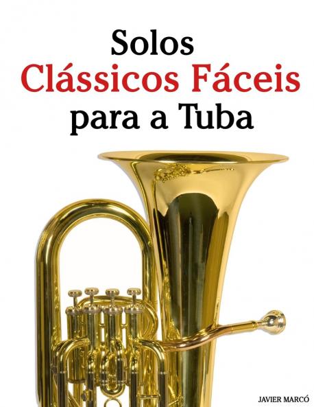 Solos Clássicos Fáceis para a Tuba