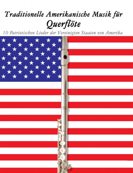 Traditionelle Amerikanische Musik für Querflöte