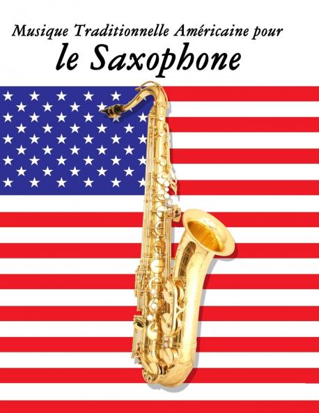 Musique Traditionnelle Américaine pour le Saxophone