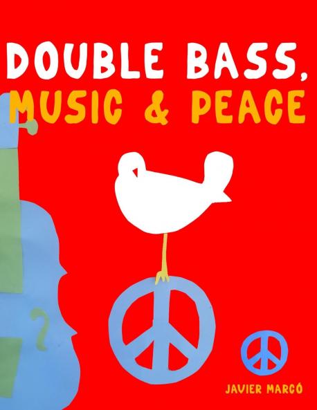 Double Bass Music & Peace