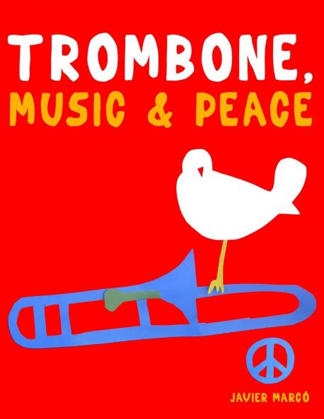 Trombone Music & Peace