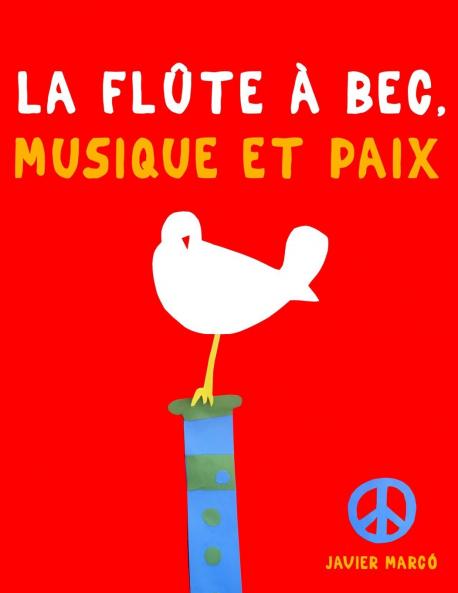La Flûte à bec Musique et Paix