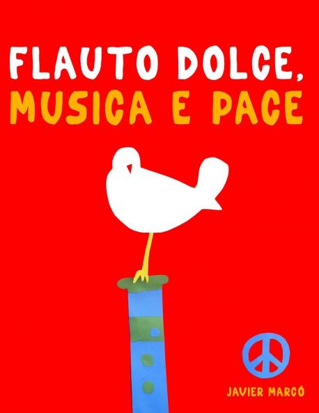Flauto Dolce Musica e Pace