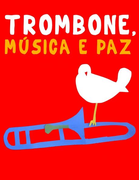 Trombone Música e paz