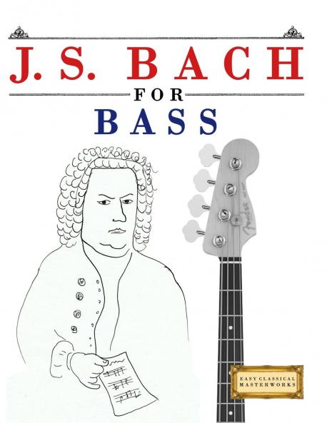 J. S. Bach for Bass