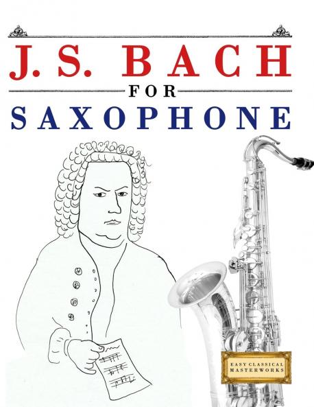 J. S. Bach for Saxophone