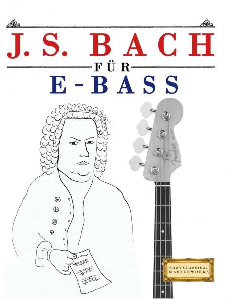 J. S. Bach für E-Bass