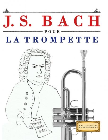 J. S. Bach pour la Trompette