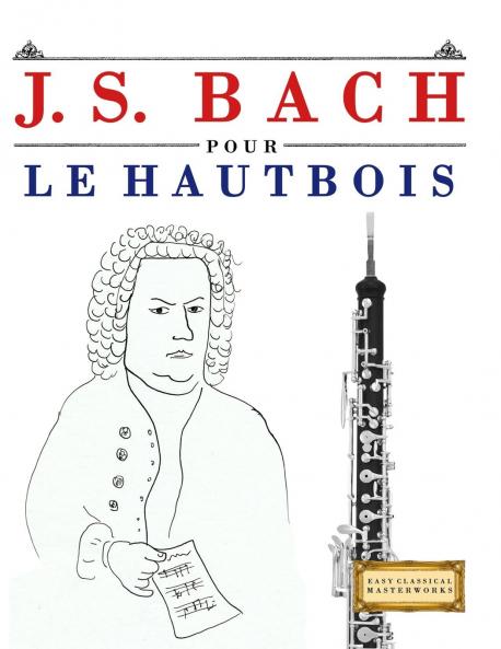 J. S. Bach pour le Hautbois