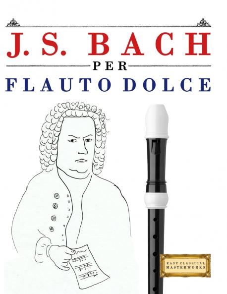 J. S. Bach per Flauto Dolce