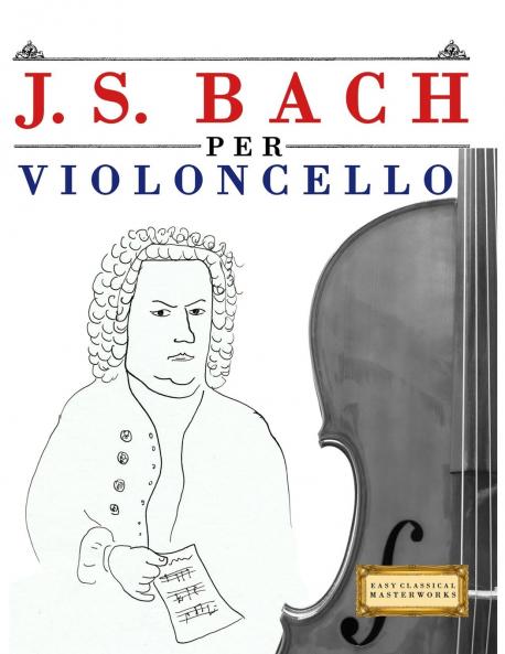 J. S. Bach per Violoncello