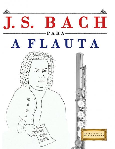 J. S. Bach para a Flauta